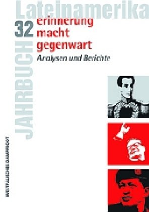 erinnerung macht gegenwart: Analysen und Berichte (Jahrbuch Lateinamerika) Law