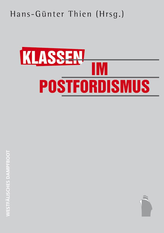 Klassen im Postfordismus Law