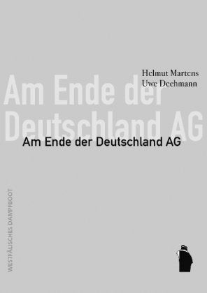 Am Ende der Deutschland AG: Standortkonflikte im Kontext einer neuen Politik der Arbeit Law
