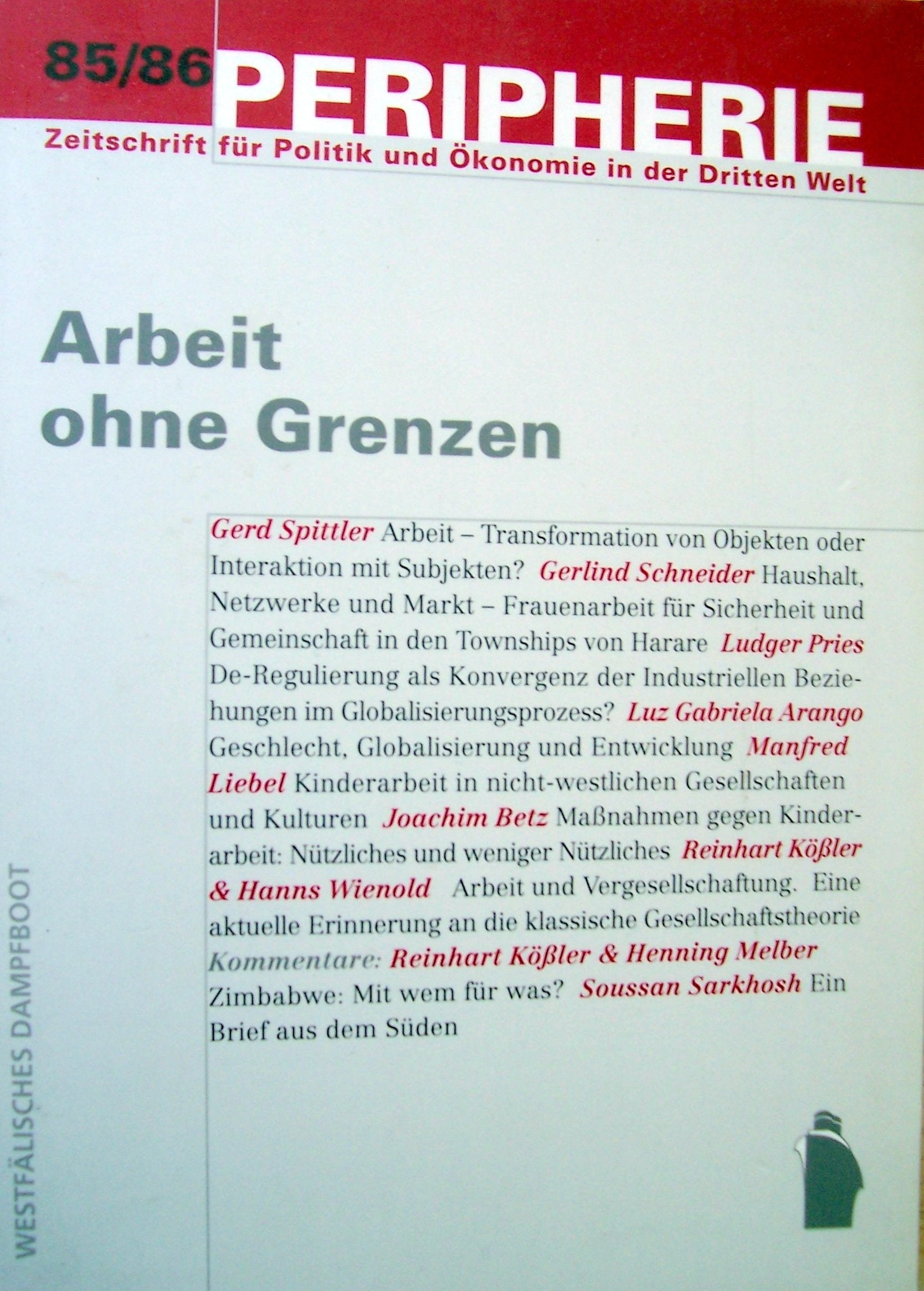 Arbeit ohne Grenzen (Peripherie / Zeitschrift für Politik und Ökonomie in der Dritten Welt) Law