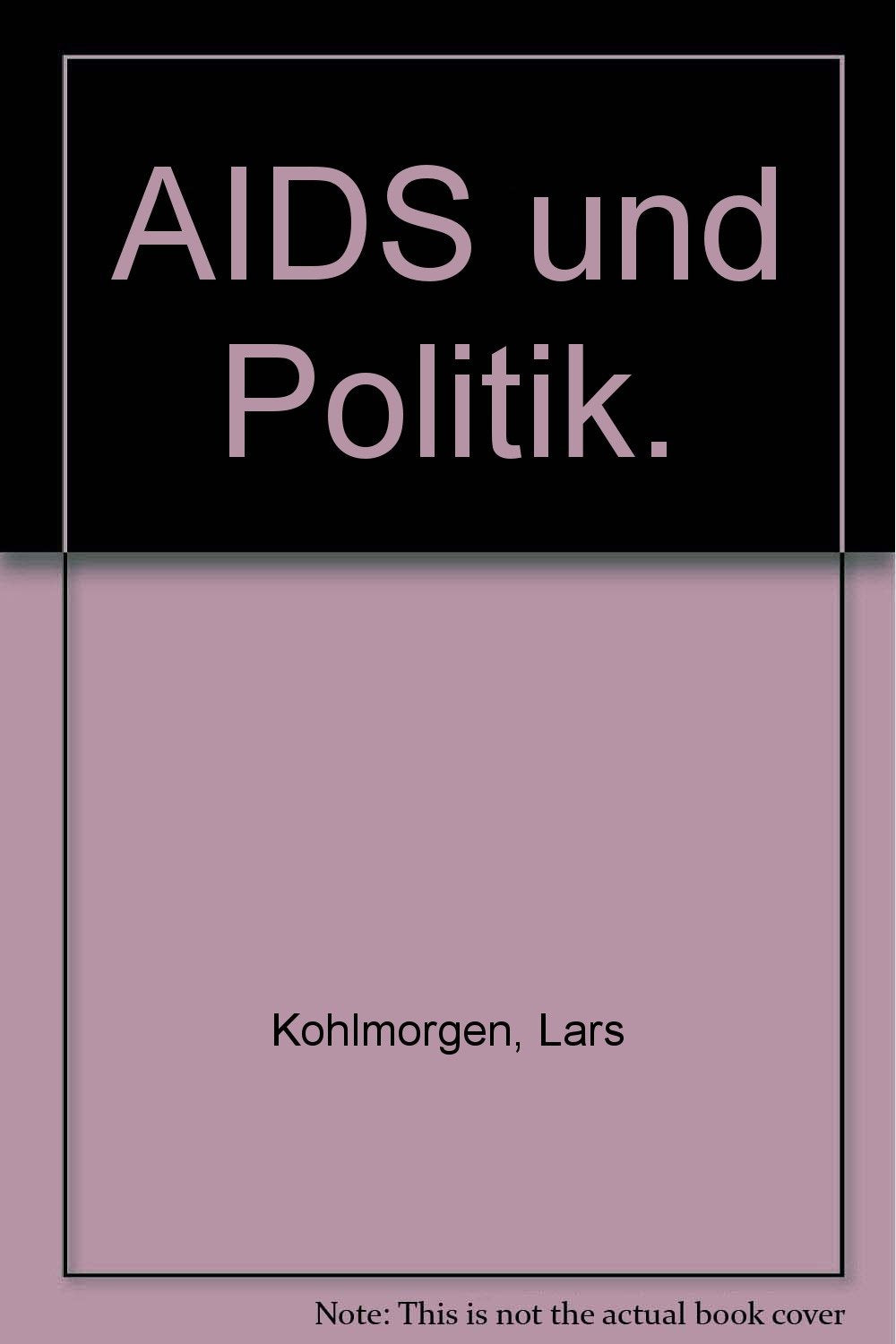 AIDS und Politik (Peripherie / Zeitschrift für Politik und Ökonomie in der Dritten Welt) Law