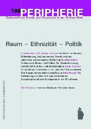 Peripherie 108. Raum, Ethnizität, Politik: Zeitschrift für Politik und Ökonomie in der Dritten Welt (Peripherie / Zeitschrift für Politik und Ökonomie in der Dritten Welt) Law