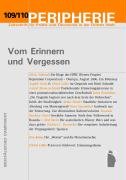 Perpherie 109. Vom Erinnern und Vergessen (Peripherie / Zeitschrift für Politik und Ökonomie in der Dritten Welt) Law