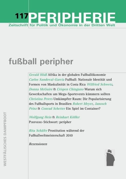 Peripherie, Band 117: Fußball peripher Politics & History