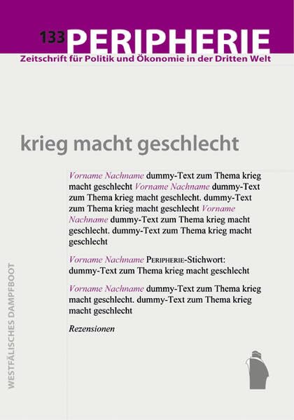 133: krieg macht geschlecht (Peripherie / Zeitschrift für Politik und Ökonomie in der Dritten Welt) Law