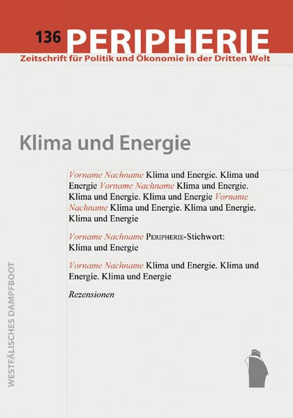 136: Klima und Energie (Peripherie / Zeitschrift für Politik und Ökonomie in der Dritten Welt) Law