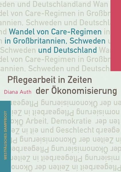 Pflegearbeit in Zeiten der Ökonomisierung Law
