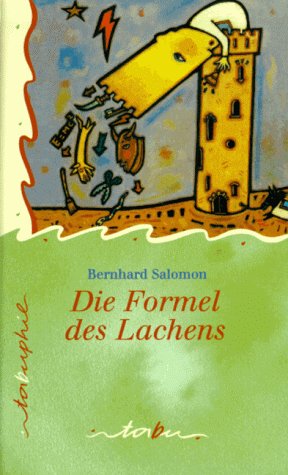 Die Formel des Lachens: Roman Novels & Short Stories