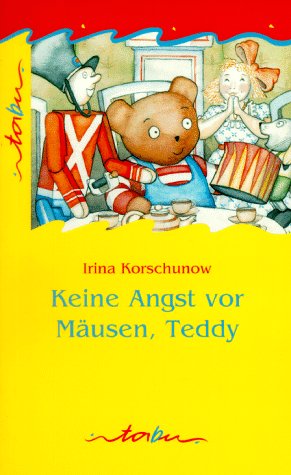 Keine Angst vor Mäusen, Teddy! Children's books