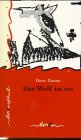 Product Image: Der Wolf ist tot