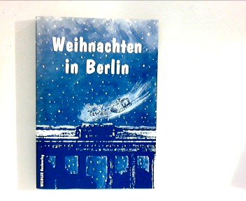 Weihnachten in Berlin Contemporary literature