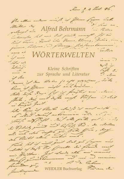 WÖRTERWELTEN: Kleine Schriften zur Sprache und Literatur Contemporary literature