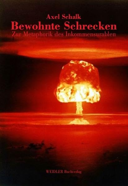 Bewohnte Schrecken: Zur Metaphorik des Inkommensurablen Contemporary literature