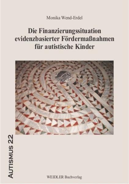 Die Finanzierungssituation evidenzbasierter Fördermaßnahmen für autistische Kinder (Autismus) Psychology
