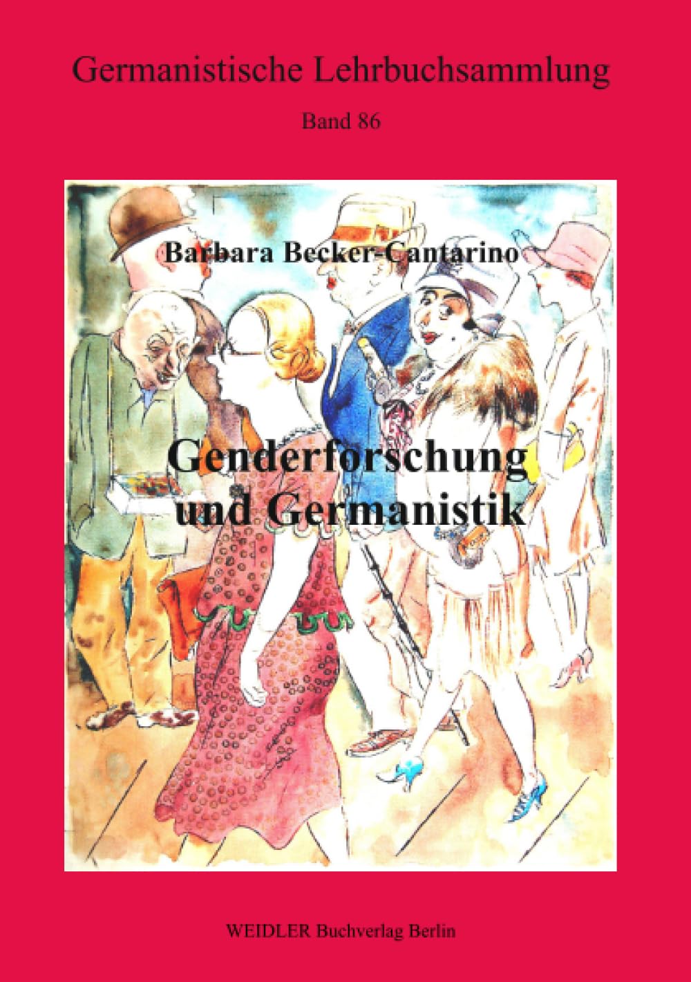 Genderforschung und Germanistik Contemporary literature