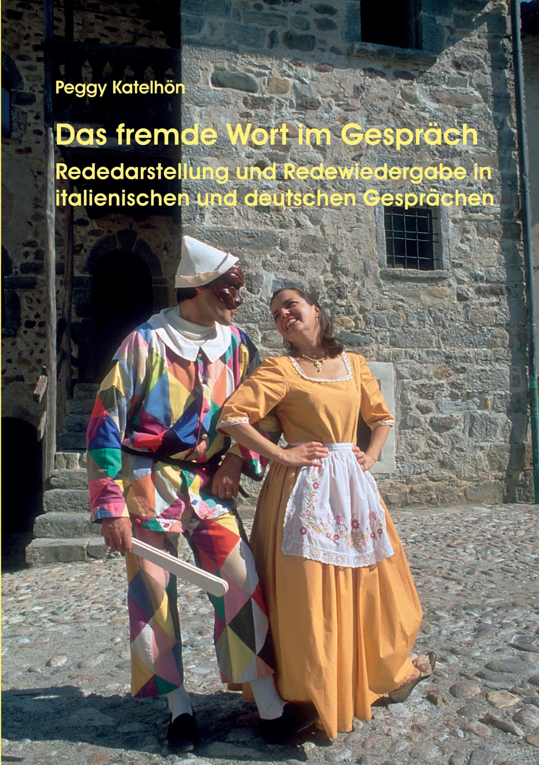 Das fremde Wort im Gespräch Foreign Languages ​​& Dictionaries
