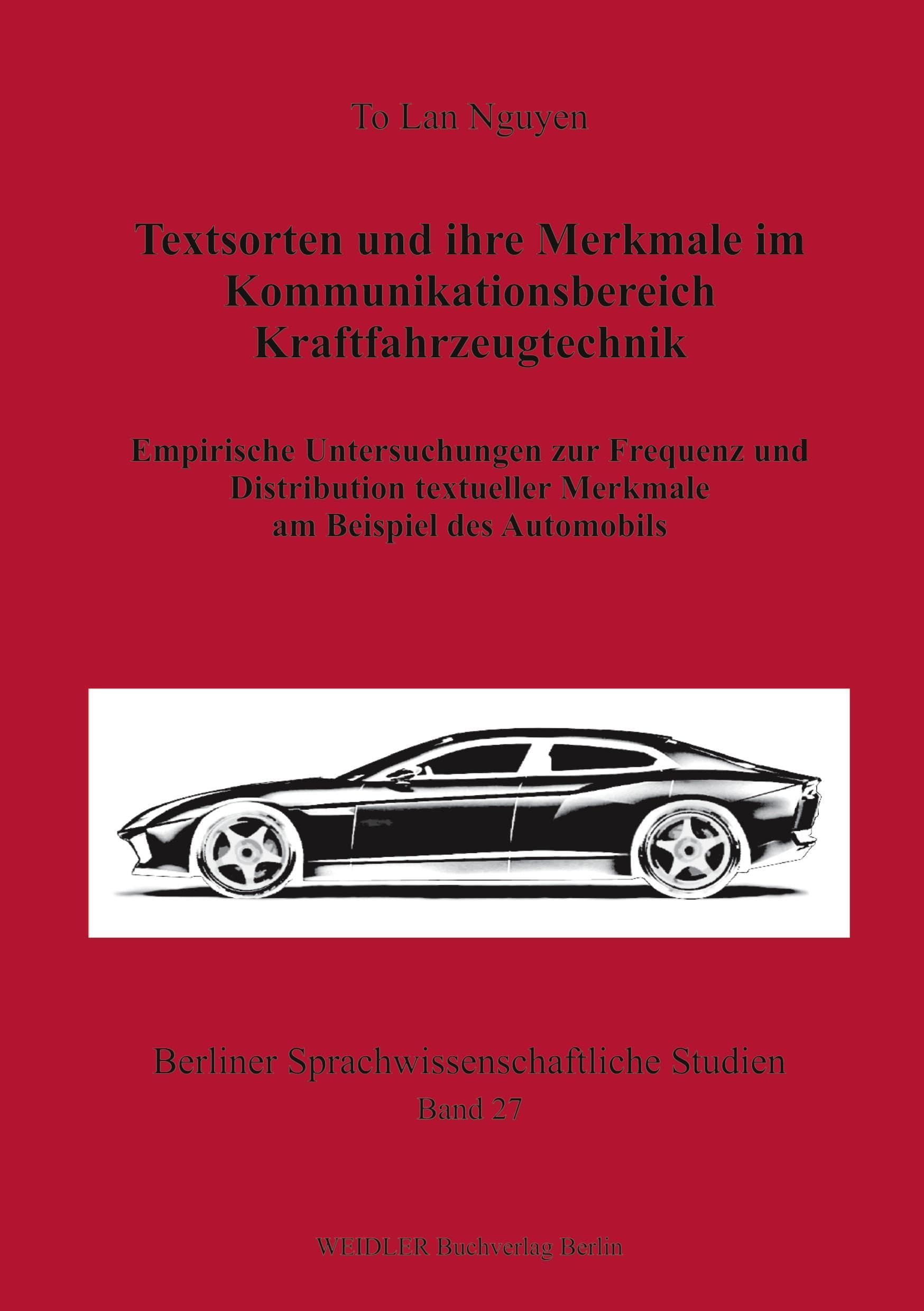 Textsorten und ihre Merkmale im Kommunikationsbereich Kraftfahrzeugtechnik Contemporary literature