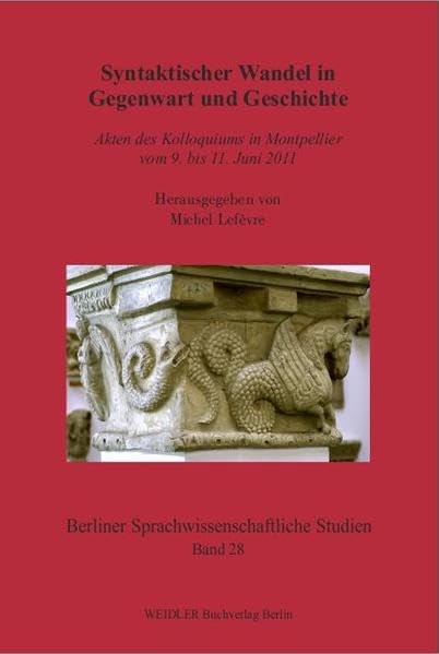 Syntaktischer Wandel in Gegenwart und Geschichte Books