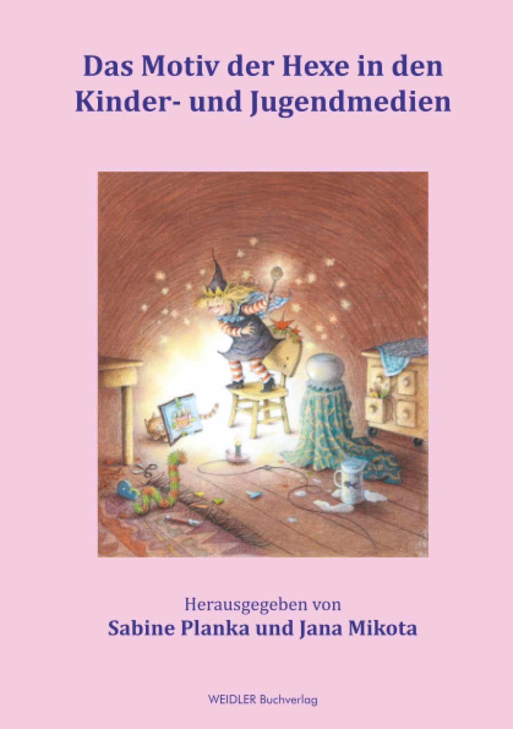 Das Motiv der Hexe in den Kinder- und Jugendmedien Contemporary literature