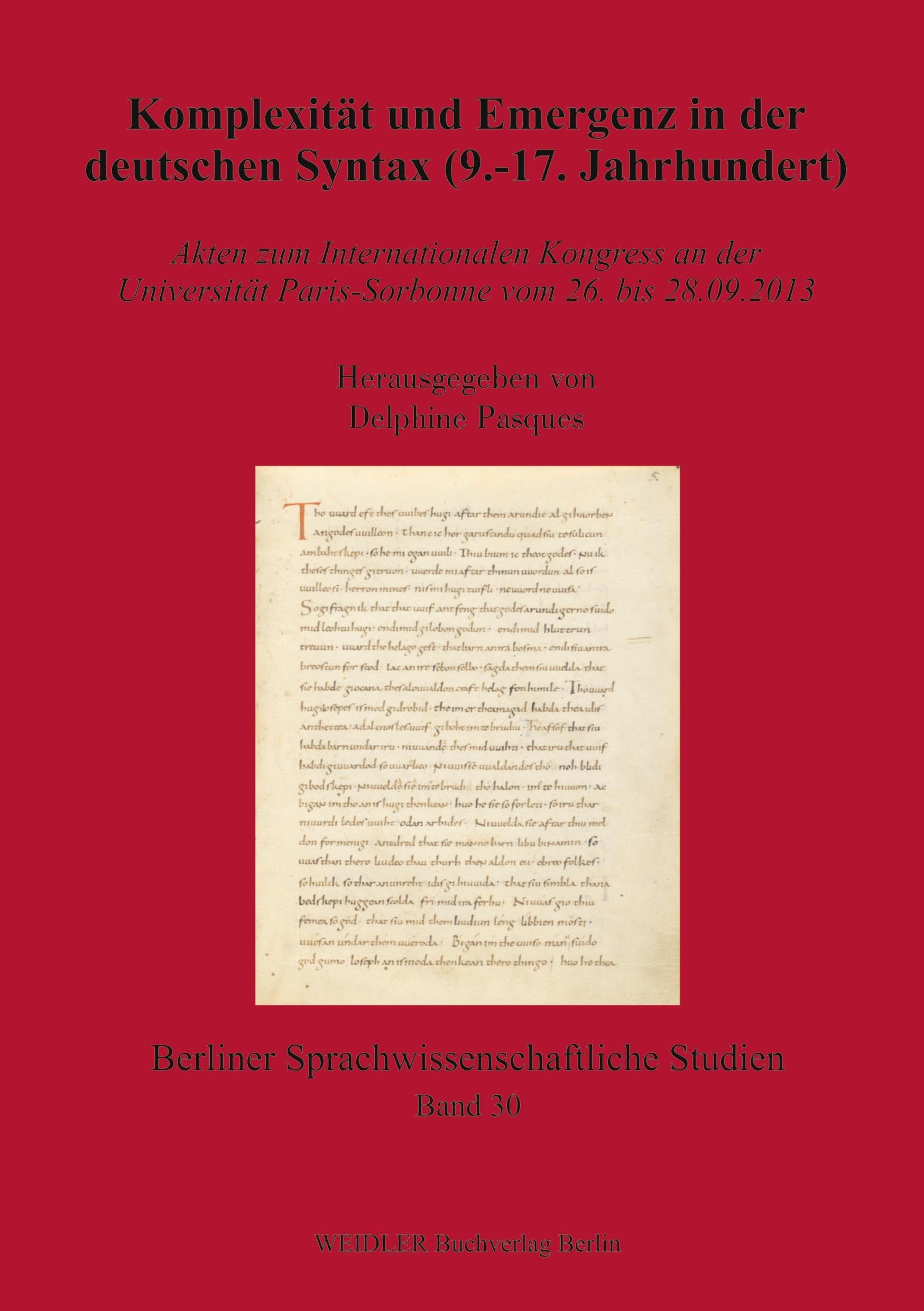 Komplexität und Emergenz in der deutschen Syntax (9.-17. Jahrhundert) Contemporary literature