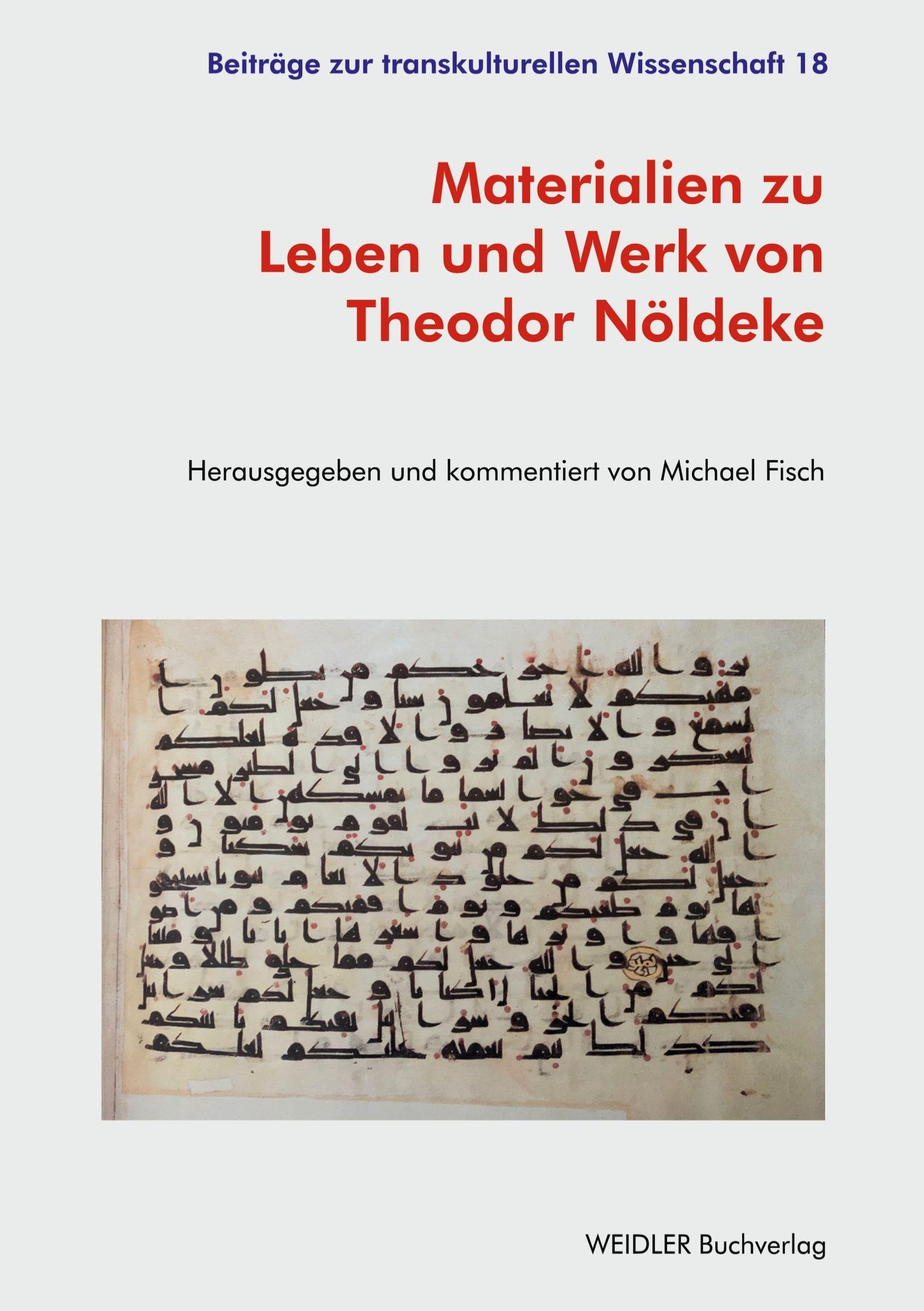 Materialien zu Leben und Werk von Theodor Nöldeke Books
