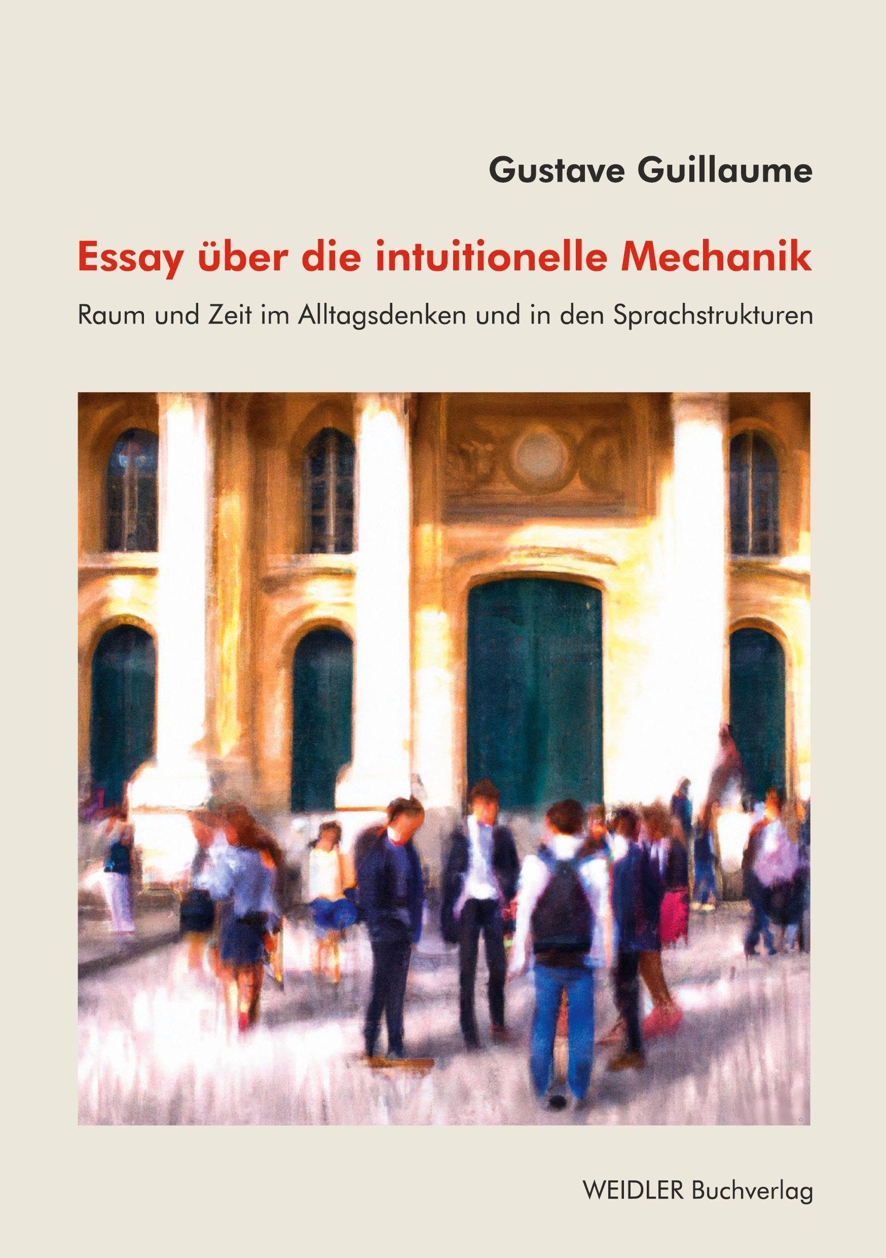 Essay über die intuitionelle Mechanik Philosophy
