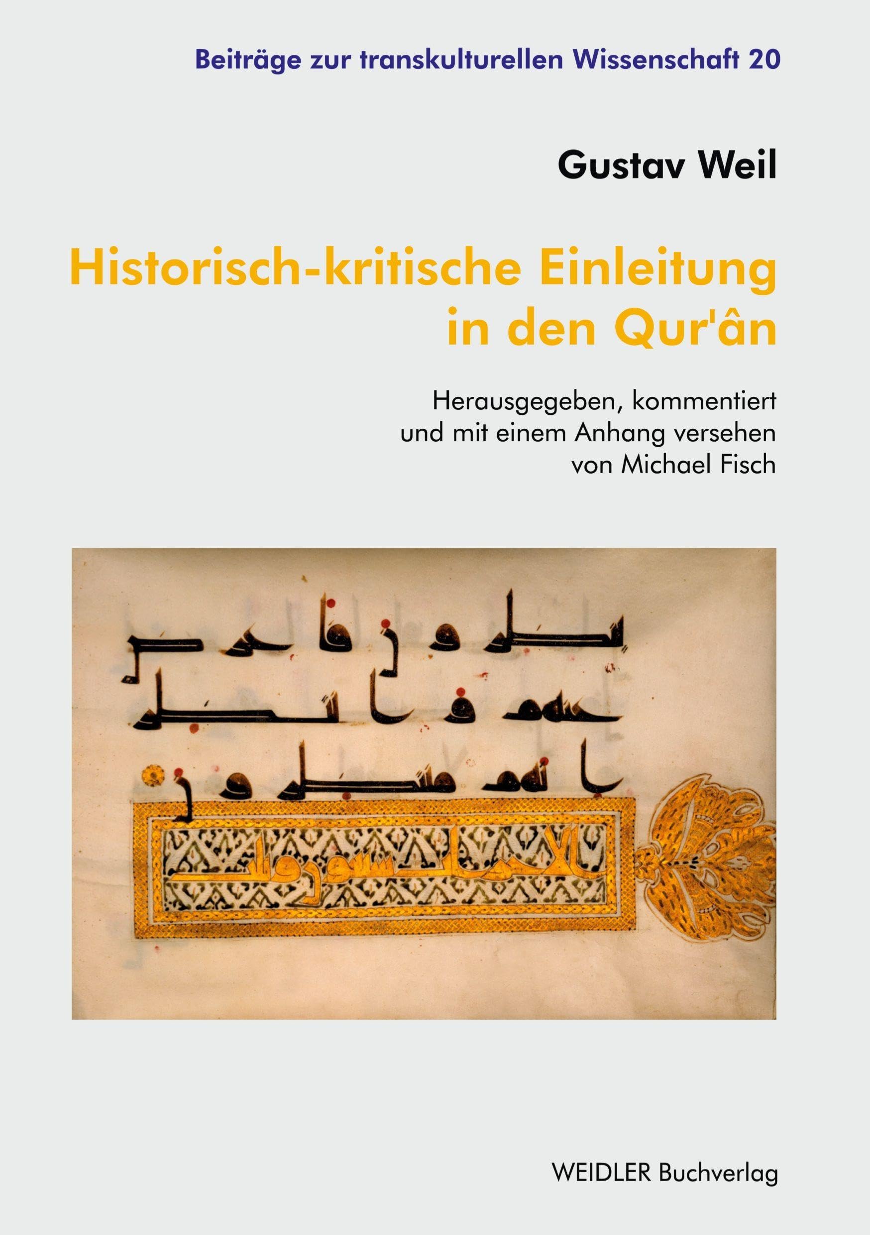 Historisch-kritische Einleitung in den Qur'ân Religion & Esotericism