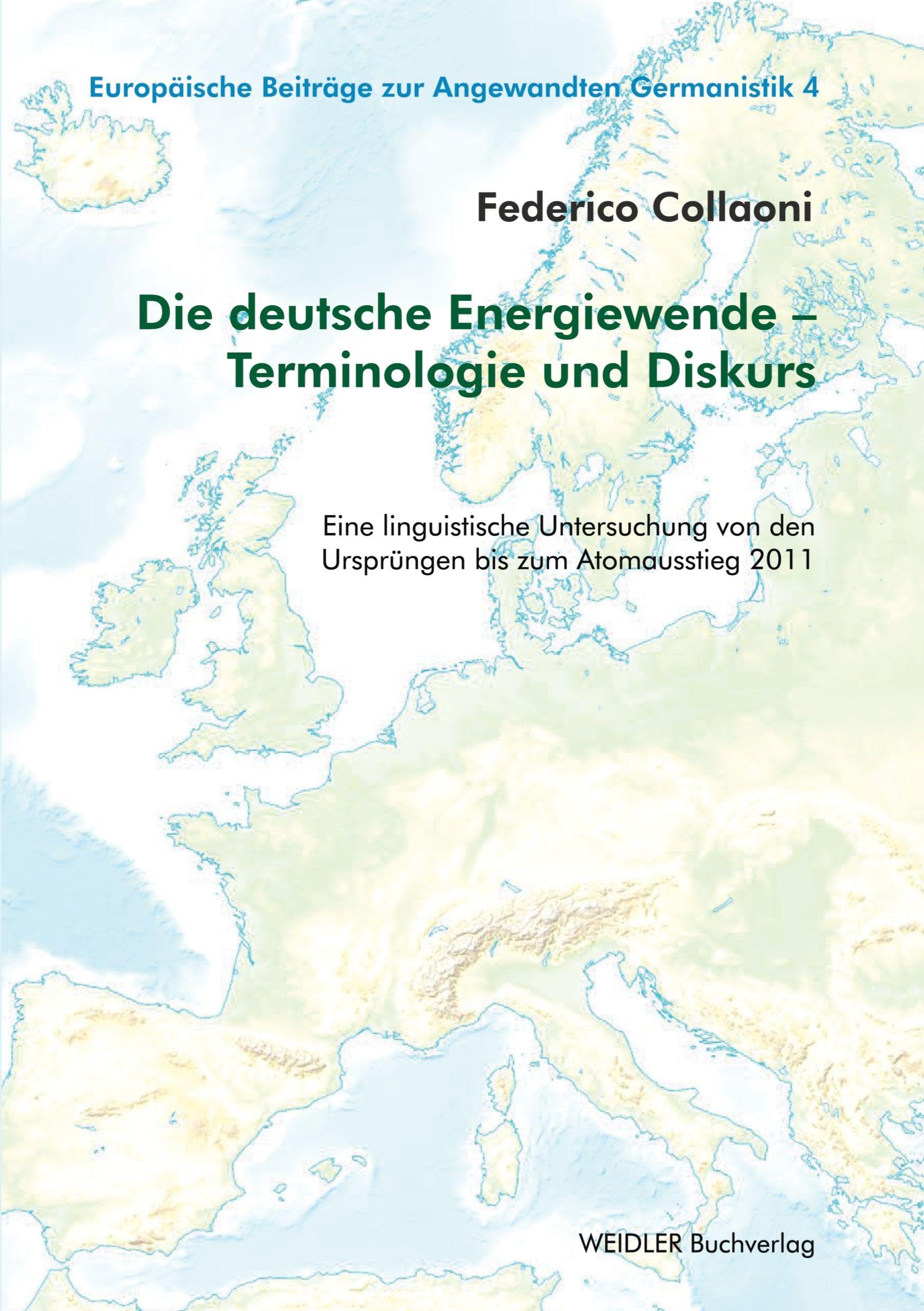 Die deutsche Energiewende - Terminologie und Diskurs Books