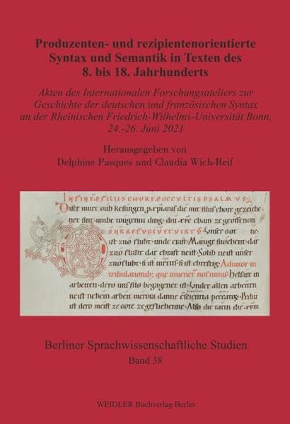 Produzenten- und rezipientenorientierte Syntax und Semantik in Texten des 8. bis 18. Jahrhunderts Books