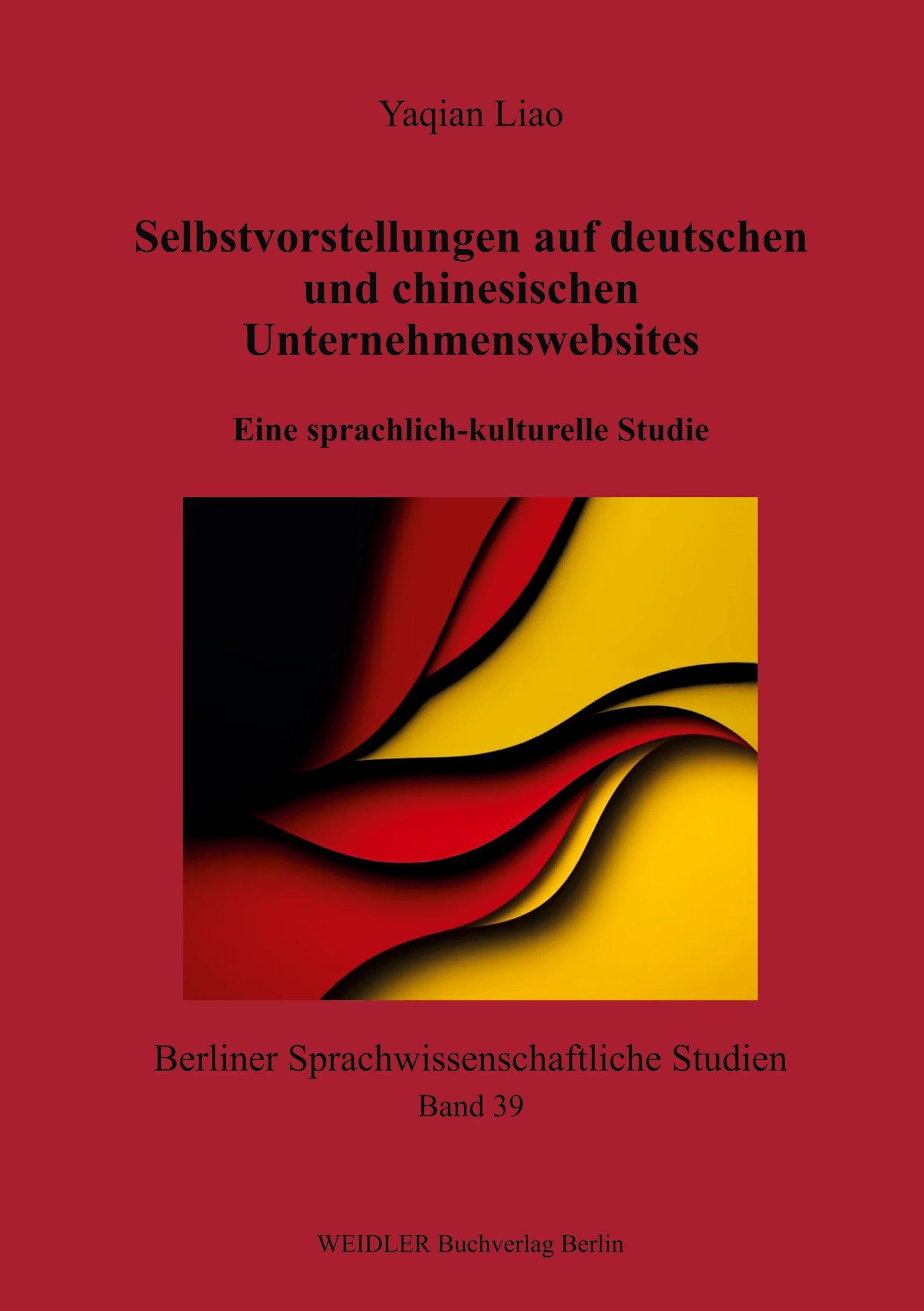 Selbstvorstellungen auf deutschen und chinesischen Unternehmenswebsites Books