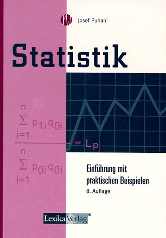 Statistik. Einführung mit praktischen Beispielen Learning & Reference