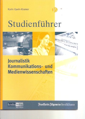 Studienführer Journalistik, Kommunikations- und Medienwissen.. Books