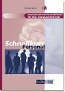 Schnellkurs Personal: Die richtigen Mitarbeiter finden, einstellen und an das Unternehmen binden Law