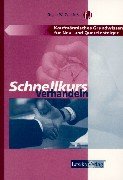 Schnellkurs Verhandeln Business, Finance & Career