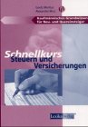 Schnellkurs Steuern und Versicherungen Business, Finance & Career