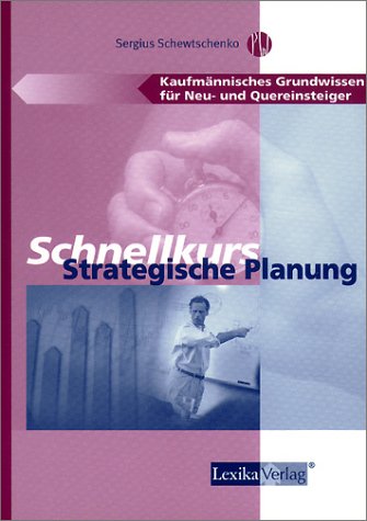 Schnellkurs Strategische Planung Law