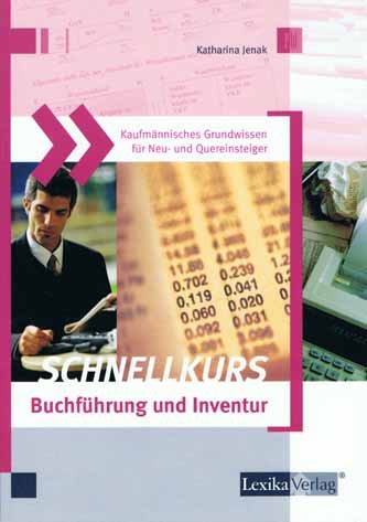 Schnellkurs Buchführung und Inventur Business, Finance & Career