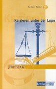 Karrieren unter der Lupe, Juristen Law