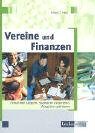 Vereine und Finanzen: Einnahmen steigern, Sponsoren akquirieren, Ausgaben optimieren Law