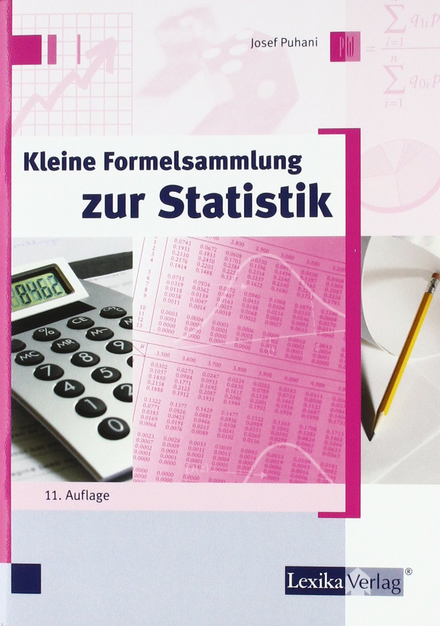 Kleine Formelsammlung zur Statistik Mathematics