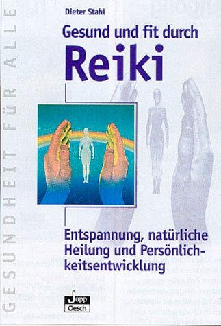 Gesund und fit durch Reiki Lifestyle