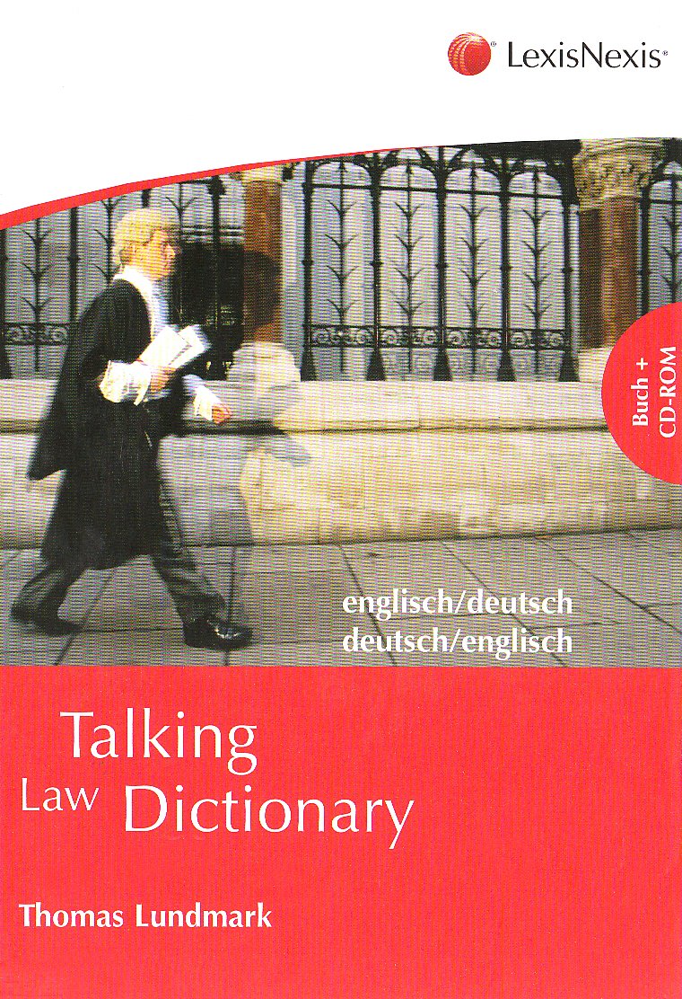 Talking Law Dictionary: Multimediales zweisprachiges Rechtswörterbuch Law