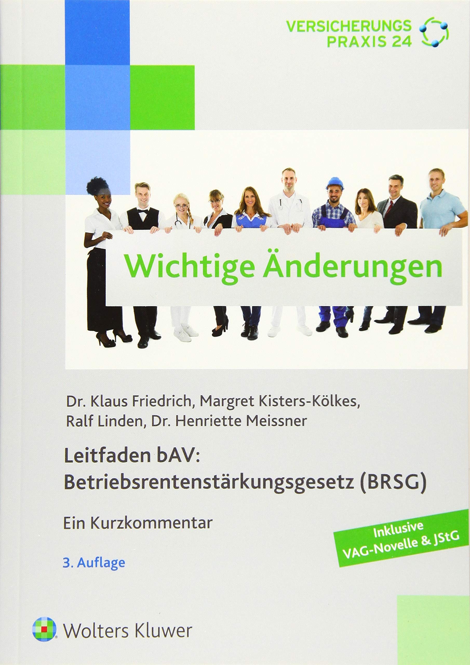 Leitfaden bAV: Betriebsrentenstärkungsgesetz (BRSG) Law