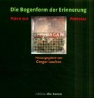 Die Bogenform der Erinnerung: Poesie aus Portugal (edition 'die horen') Essays & Short Stories