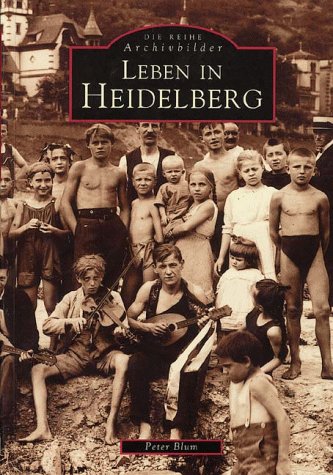 Leben in Heidelberg Politics & History books