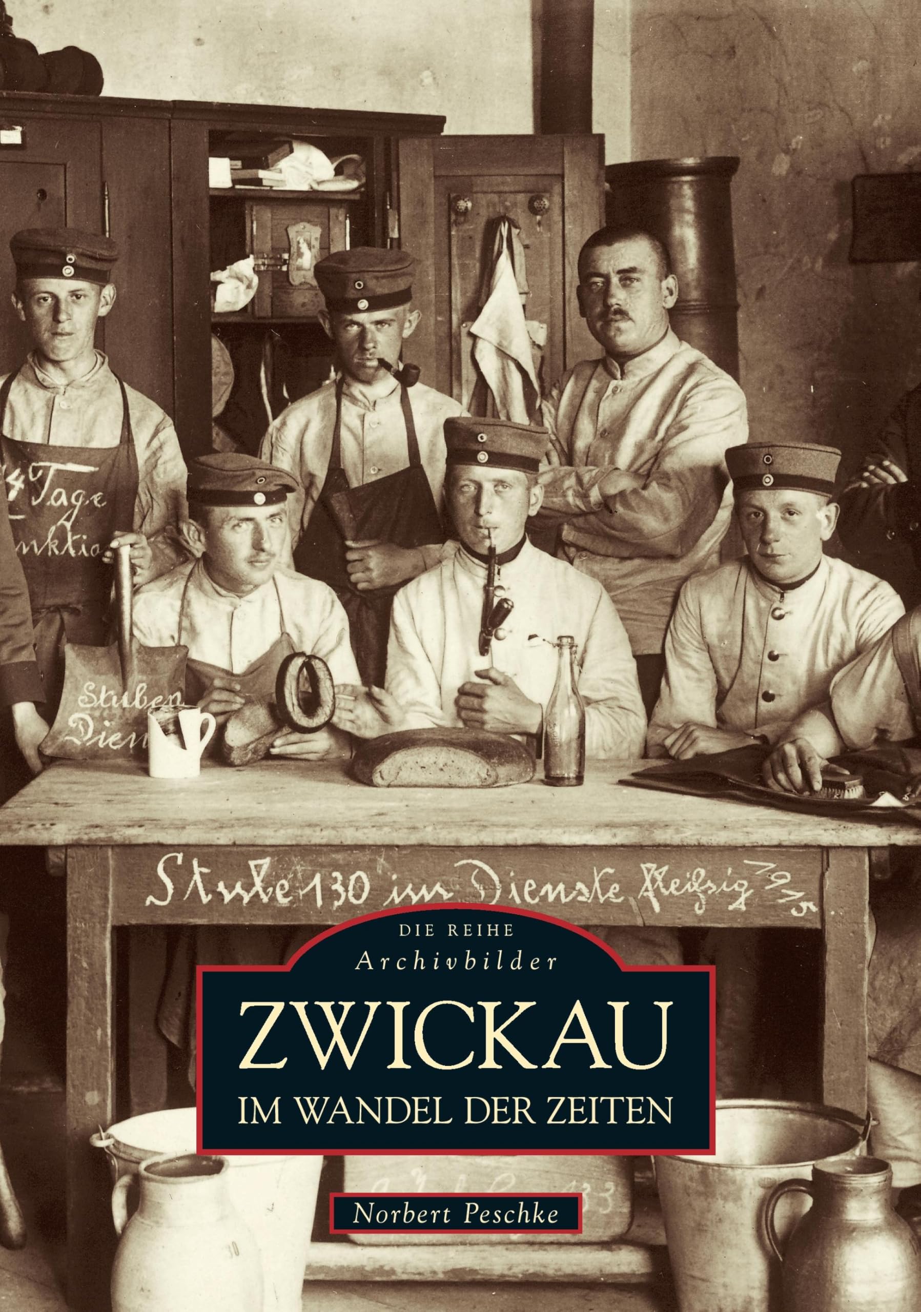 Zwickau im Wandel der Zeiten Politics & History