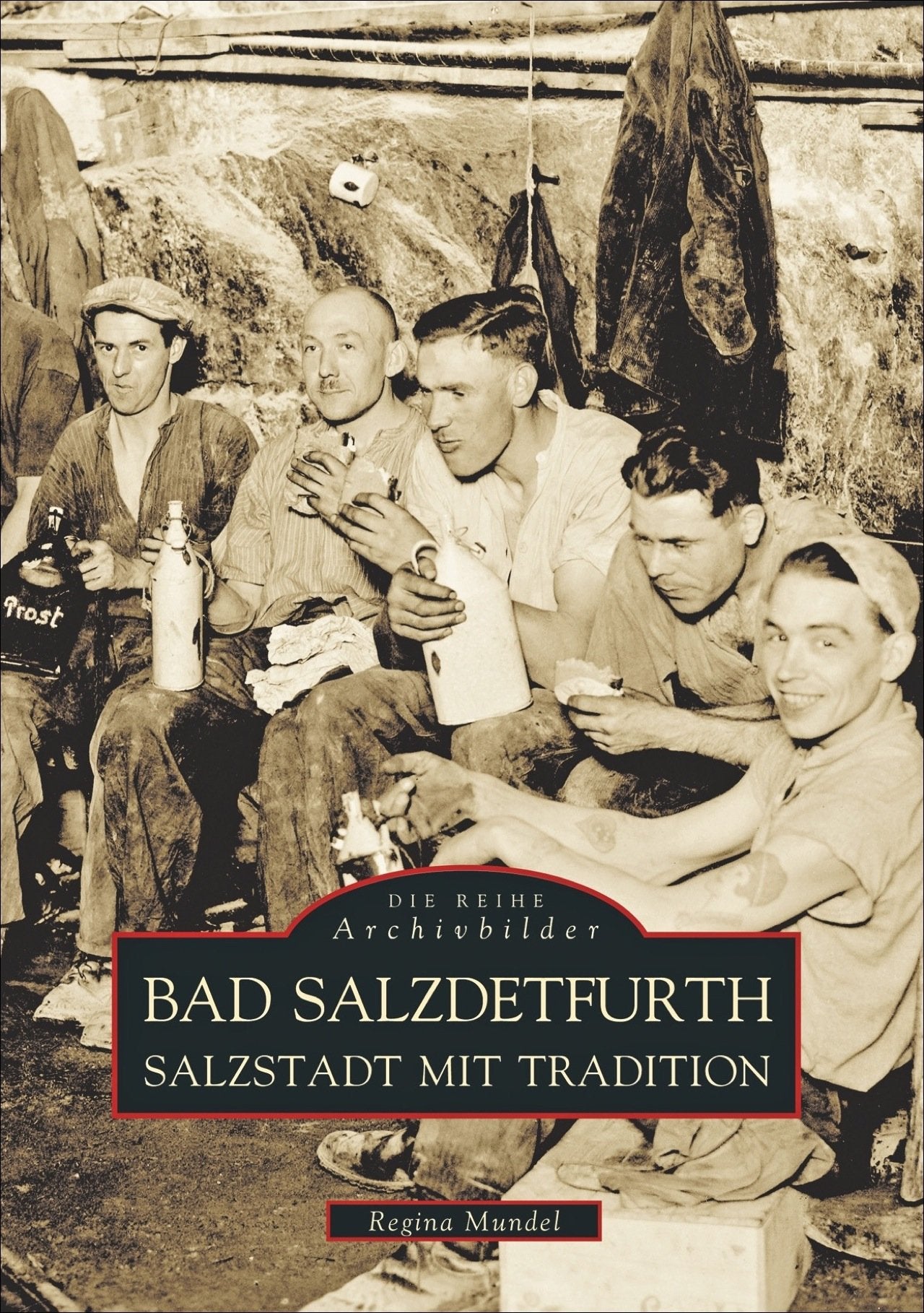 Bad Salzdetfurth. Salzstadt mit Tradition Business & Technology