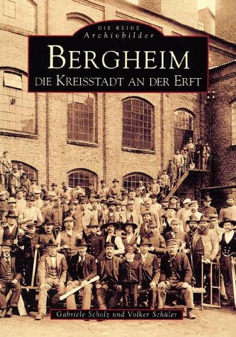 Bergheim. Die Kreisstadt an der Erft Travel