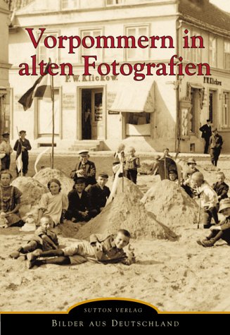 Vorpommern in alten Fotografien Travel