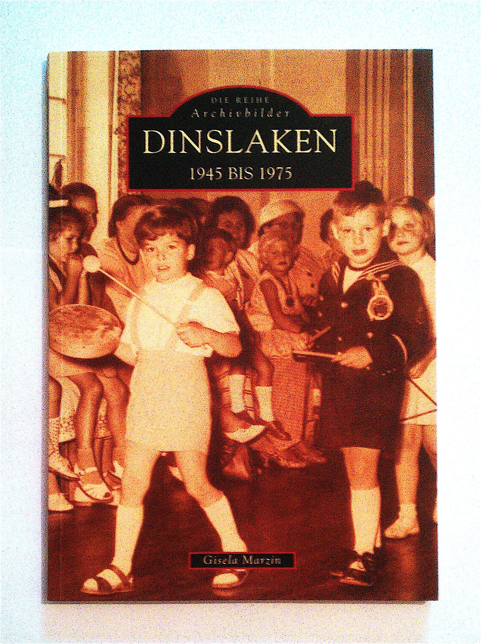 Dinslaken: 1945 bis 1975 (Archivbilder) Politics & History